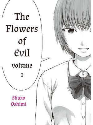 cover image of The Flowers of Evil, Volume 1